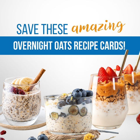 4 Easy Overnight Oat Recipe for Busy Mornings using GF Oats