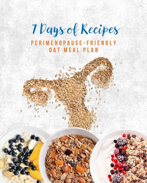 7-Day Perimenopause-Friendly Oat Meal Plan
