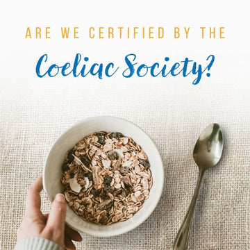 Are we certified by the Coeliac Society? 