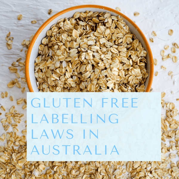 Gluten Free Labelling Laws in Australia